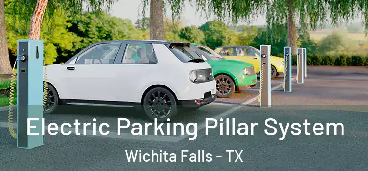  Electric Parking Pillar System Wichita Falls - TX