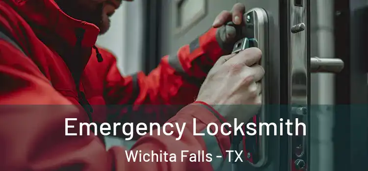  Emergency Locksmith Wichita Falls - TX