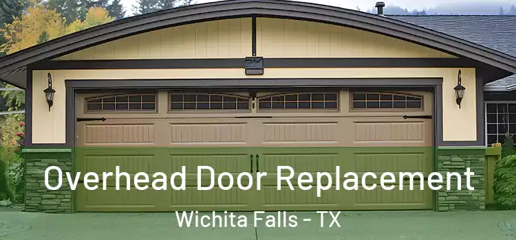  Overhead Door Replacement Wichita Falls - TX