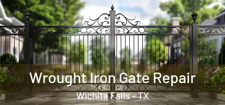  Wrought Iron Gate Repair Wichita Falls - TX